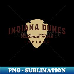 Indiana Dunes National Park Arched Text Brown - PNG Transparent Sublimation File - Perfect for Creative Projects