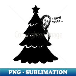 Funny-christmas - Exclusive PNG Sublimation Download - Fashionable and Fearless