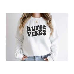 Nurse Vibes SVG | Nurse Svg | RN Svg | Nurse Shirt Svg | Retro Svg | Nurse Appreciation Svg | Wavy Letters Svg | Retro S