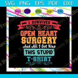 Open Heart Surgery Shirt Survivor Post Attack Recovery Gift , trending svg For Silhouette, Files For Cricut, SVG, DXF, E