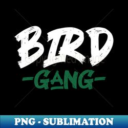 Bird Gang - Support Philadelphia Eagles - Creative Sublimation PNG Download - Perfect for Sublimation Mastery