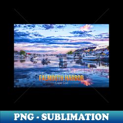 Falmouth Harbor Cape Cod - Signature Sublimation PNG File - Capture Imagination with Every Detail