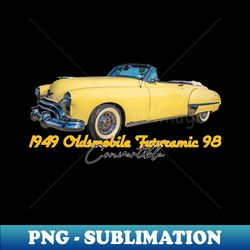 1949 Oldsmobile Futuramic 98 Convertible - PNG Sublimation Digital Download - Create with Confidence