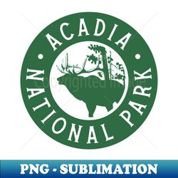 Acadia National Park Circle - Deer Green - Trendy Sublimation Digital Download - Perfect for Personalization