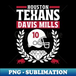 Houston Texans Davis Mills 10 Edition 2 - Sublimation-Ready PNG File - Add a Festive Touch to Every Day