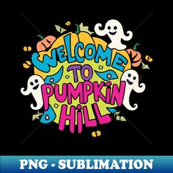 Pumpkin Hill - Digital Sublimation Download File - Unleash Your Inner Rebellion