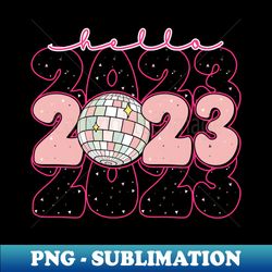 Glitter Hello 2023 - PNG Sublimation Digital Download - Transform Your Sublimation Creations