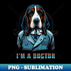 Basset Hound dog doctor - High-Quality PNG Sublimation Download - Bring Your Designs to Life