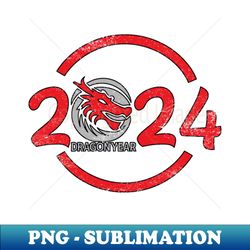 Dragon Year 2024 - PNG Sublimation Digital Download - Spice Up Your Sublimation Projects