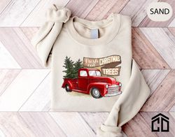 Farm Fresh Christmas Trees Sweatshirt, Pine Spruce Fir, Christmas Sweatshirt, Holiday Sweater, Womens Holiday Sweatshirt
