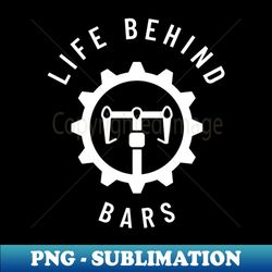 LIFE BEHIND BARS - Unique Sublimation PNG Download - Unleash Your Inner Rebellion