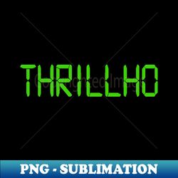 Thrillho Thrillhouse Bonestorm Milhouse - Trendy Sublimation Digital Download - Fashionable and Fearless