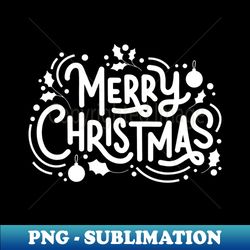 Merry Christmas - Trendy Sublimation Digital Download - Transform Your Sublimation Creations