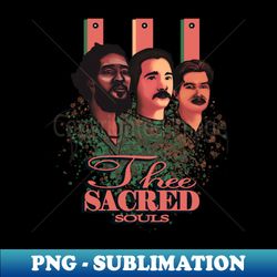 Three Sacred Souls - Music Merch - Aesthetic Sublimation Digital File - Bring Your Designs to Life