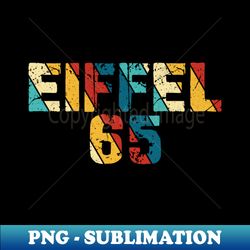 Retro Color - Eiffel 65 - Artistic Sublimation Digital File - Bold & Eye-catching
