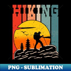 HIKING - Digital Sublimation Download File - Unleash Your Creativity