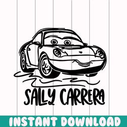 Cars SVG Sally Carrera Disneyworld Circut png Cars Dxf Sublimation Png Shirts Digital Cars Land SVG Cut File Sally Carr