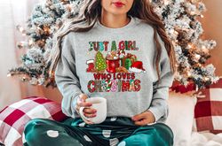 Women's Christmas Sweatshirt, Just A Girl Who Loves Christmas, Christmas Gift Shirt, Christmas Lover Shirt, Holiday Wint