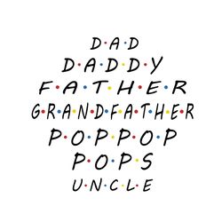 Friend alphabet Svg, Trending Svg, Poppop, Best Saying, Grandfather Gift, Uncle Gift svg, Family svg, Dad Svg, Daddy Svg