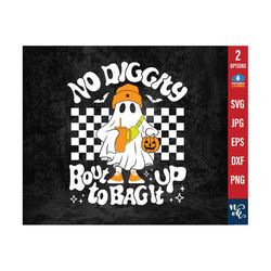 No Diggity Bout To Bag It Up svg png, Cool Ghost svg, Retro Ghost png, Retro Halloween Design svg cut file, Spooky Shirt Sublimation Print.
