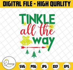 Christmas gag gift svg , tinkle all the way, svg, png, dxf, eps, digital download