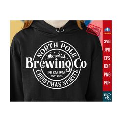 North Pole Brewing Co SVG, Christmas Shirt Svg, Funny Christmas Svg, Christmas sweatshirt Svg file for Cricut, PNG sublimation