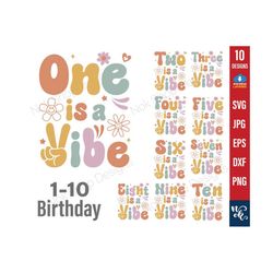 Birthday SVG Bundle , Five Is A Vibe SVG, one, two, three, four, six, seven, eight, nine, ten, 5th Retro Groovy Birthday Girl Svg Png
