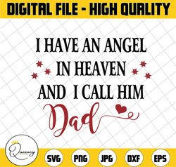 I have An Angel In Heaven And I Call Him Dad SVG digital cut file for htv-vinyl-decal-diy-plotter-vinyl - SVG - DXF Png
