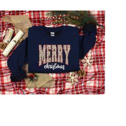 Merry Christmas Sweatshirt, Christmas Gift, Christmas Shirt For Women, Christmas Family Shirt, Christmas Holiday Shirt