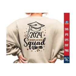 2024 Graduation svg, 2024 Graduate svg bundle, Senior 2024 svg, Class of 23 svg, Graduation Squad svg, diploma svg, grad 2023 svg