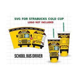 School bus driver fuel svg for Starbucks Cold cup, Bus Driver svg for Cricut , Silhouette. Bus Driver gift Starbucks cup.