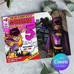 Batgirl Birthday Invitation with photo, Any Age Birthday Girl Invitation Comic style Canva Editable Instant Download