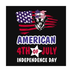 American 4th of July, Independence Day Svg, 4th Of July, America Flag, Independence Day Gift, Happy Independence Day, 4t