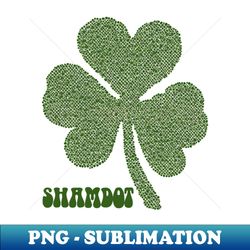 Happy Dot Day Irish Style - Sublimation-Ready PNG File - Bring Your Designs to Life