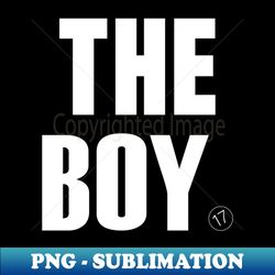 The Boy 17 - Modern Sublimation PNG File - Unleash Your Inner Rebellion
