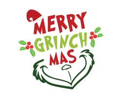 Grinch Christmas SVG, christmas svg, grinch svg, grinchy green svg, funny grinch svg, cute grinch svg, santa hat svg 195