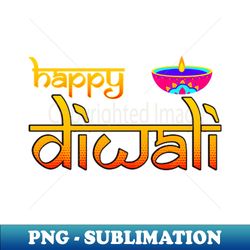 Happy Diwali - Vintage Sublimation PNG Download - Unlock Vibrant Sublimation Designs