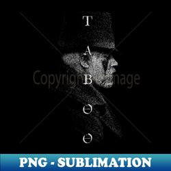 Taboo - Exclusive Sublimation Digital File - Transform Your Sublimation Creations
