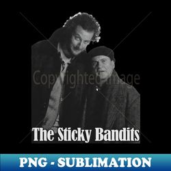 The Sticky Bandits - High-Quality PNG Sublimation Download - Perfect for Sublimation Mastery