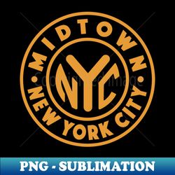 Vintage New York City Circle - Midtown Gold - PNG Transparent Digital Download File for Sublimation - Perfect for Sublimation Art