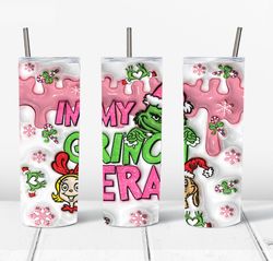 3D Inflated In My Grinch Era Christmas Png, The Grinch Png, Christmas 20 Oz Skinny Tumbler Wrap, Christmas Movies Png