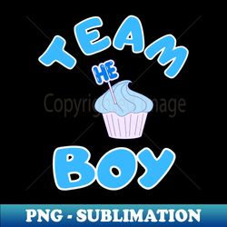 Team Boy - Retro PNG Sublimation Digital Download - Fashionable and Fearless