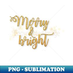 Merry Christmas Merry  Bright - Instant Sublimation Digital Download - Unleash Your Inner Rebellion