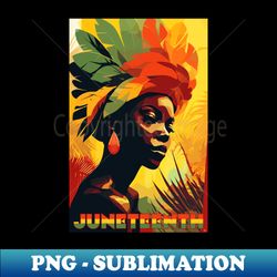 Juneteenth Queen - Creative Sublimation PNG Download - Bring Your Designs to Life