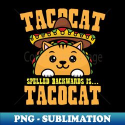 Tacocat backward - Premium PNG Sublimation File - Transform Your Sublimation Creations
