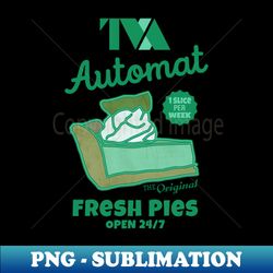 Automat Fresh Pies  - TVA - Premium PNG Sublimation File - Unleash Your Creativity