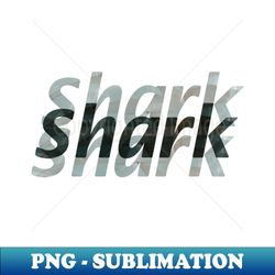 Shark typography - Professional Sublimation Digital Download - Capture Imagination with Every Detail