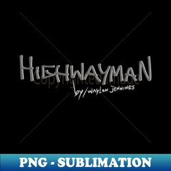 Highway Man Waylon Jennings - Artistic Sublimation Digital File - Stunning Sublimation Graphics
