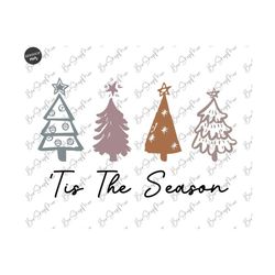 Christmas Tis The Season Png, Christmas Trees PNG, Christmas Digital Download