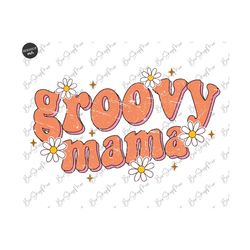 Groovy Mama png, Groovy Mama Sublimation Design, Hippie png,  Groovy Flower, Groovy Sublimation Design